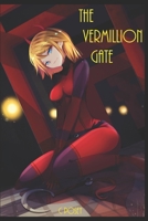The Vermillion Gate B08F6RC7N5 Book Cover