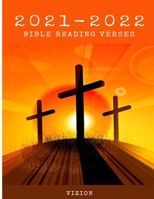 2021-2022 BIBLE READING VERSES: Good Gift for Women, Men and Young Adults : Christmas & New Year : 29 pages, Size 8,25" x 11,50" B08MSLXC8D Book Cover