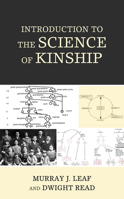 Introduction to the Science of Kinship (Anthropology of Kinship and the Family) 1793632375 Book Cover