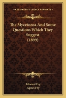 The Mycetozoa 1017088160 Book Cover
