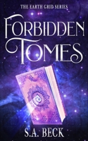 Forbidden Tomes 1987859804 Book Cover