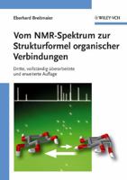Vom NMR-Spektrum Zur Strukturformel Organischer Verbindungen 3527314997 Book Cover
