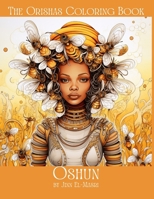 The Orishas Coloring Book: Oshun B0CRD9WPL7 Book Cover