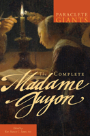 The Complete Madame Guyon 1557259232 Book Cover