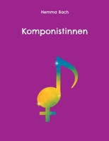 Komponistinnen 3695725036 Book Cover