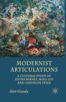 Modernist Articulations 1349352683 Book Cover