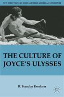 The Culture of Joyce's Ulysses 0230108687 Book Cover