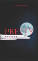 Pretty B0GDCQK49T Book Cover