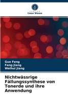 Nichtwässrige Fällungssynthese von Tonerde und ihre Anwendung 6203612723 Book Cover