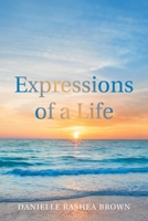 Expressions of a Life 1664174532 Book Cover