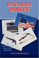 RAVANNA DANCES: The Continuation: Operation Kilowatt 1420849840 Book Cover