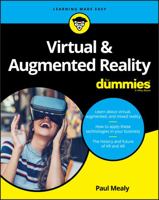 Virtual & Augmented Reality for Dummies 1119481341 Book Cover