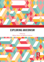 Exploring Aniconism 1032085924 Book Cover