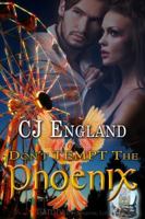 Don't Tempt the Phoenix 160504735X Book Cover