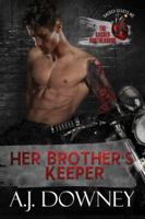 Her Brother's Keeper: The Sacred Brotherhood Book II 1950222047 Book Cover