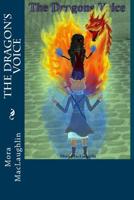 The Dragon's Voice 1512117102 Book Cover