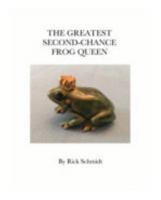 The Greatest Second-Chance Frog Queen B0DNV4RV89 Book Cover