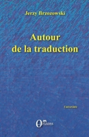 Autour de la traduction (Universités) (French Edition) B016DICPFA Book Cover
