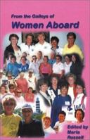 From the Galleys of Women Aboard 0966352025 Book Cover