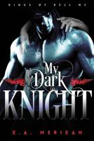 My Dark Knight 1987720156 Book Cover