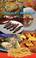 Poor Man's: Snack recipes 1546417672 Book Cover