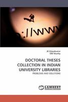 Doctoral Theses Collection in Indian University Libraries 3838335090 Book Cover