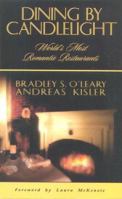 Dining by Candlelight: America's 200 Most Romantic Restaurants 1887161104 Book Cover