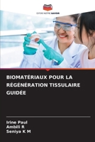 Biomateriais Para Regeneração Guiada de Tecidos 6209685412 Book Cover
