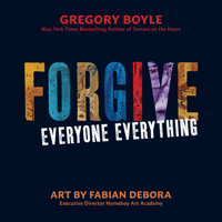 Forgive Everyone Everything 0829450246 Book Cover
