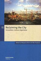 Reclaiming the City 9517465262 Book Cover
