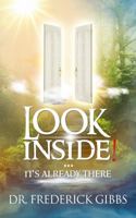 Look Inside!: It's Already There 1956266275 Book Cover