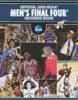 Official 2009 NCAA Men's Final Four Records Book (Ncaa Mens Final Four Tournament Records) 1600781470 Book Cover