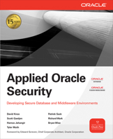 Applied Oracle Security: Developing Secure Database and Middleware Environments: Developing Secure Database and Middleware Environments 0071613706 Book Cover