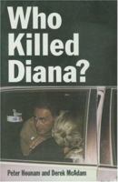 Who Killed Diana? 1883319870 Book Cover