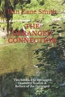 The Deranged Connection: Two books: The Deranged Disability Analyst & Return of the Deranged B0CP49V3JH Book Cover