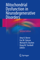 Mitochondrial Dysfunction in Neurodegenerative Disorders 3319286358 Book Cover