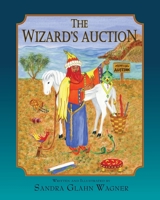 The Wizard's Auction 1614932433 Book Cover