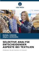 Selektive Analyse Entscheidender Aspekte Bei Textilien (German Edition) 620897156X Book Cover