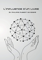 L'influence d'un livre (French Edition) 3691041752 Book Cover