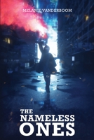 The Nameless Ones : You Are Nothing 1688392637 Book Cover