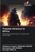 Trauma toracico in Africa (Italian Edition) 6208303141 Book Cover