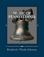 Music of Pennsylvania: Easy Piano Edition 1503022242 Book Cover
