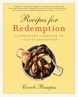 Recipes for Redemption: A Companion Cookbook to A Cup of Redemption 1631528246 Book Cover
