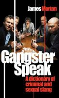 Gangster Speak 0753510731 Book Cover