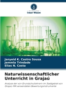 Naturwissenschaftlicher Unterricht in Grajaú (German Edition) 6208276896 Book Cover