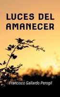Luces del Amanecer null Book Cover