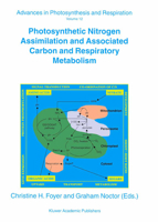 Photosynthetic Nitrogen Assimilation and Associated Carbon and Respiratory Metabolism 9048154693 Book Cover