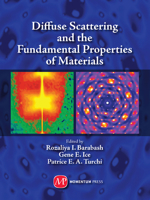 Diffuse Scattering and the Fundamental Properties of Materials 1606500007 Book Cover