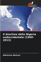 Il bioclima della Nigeria sudoccidentale (1960-2013) (Italian Edition) 6209330487 Book Cover