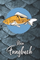 Mein Fangbuch: Fisch Karpfen Angeln Angler Design  • Angelbuch • Fangbuch zum ausfüllen + BONUS Spruchsammlung • 120 Seiten (DIN A5/15x22cm) Glanz ... Fänge, Angeln Logbuch (German Edition) 1656047497 Book Cover